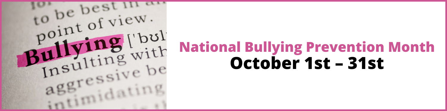 National Bullying Prevention Month - Banner
