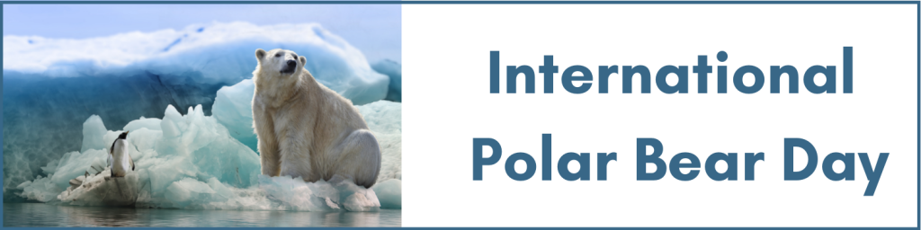 International Polar Bear Day – Teach With Movies