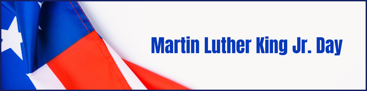 Martin Luther King Jr. Day - Banner