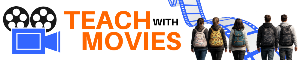 Teach with Movies